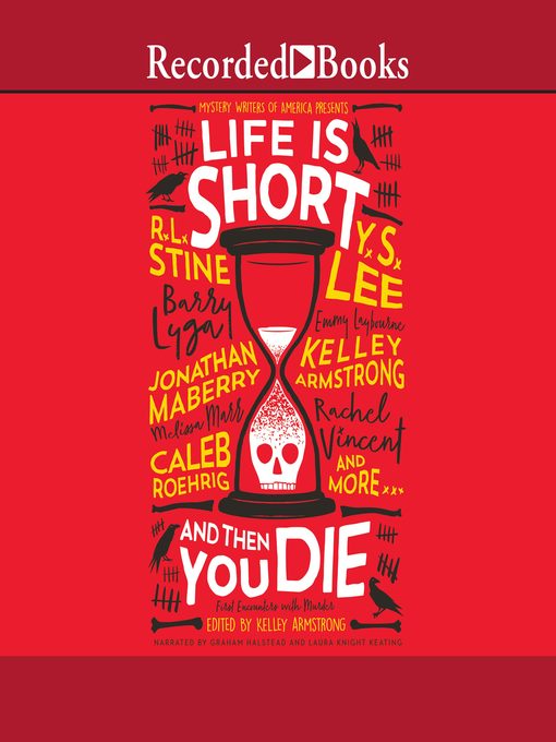 Title details for Life is Short and Then You Die by Kelley Armstrong - Available